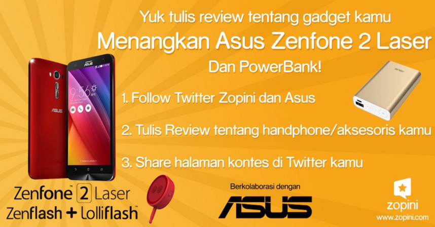 Kontes Review Gadget Zopini Berhadiah ASUS Zenfone 2 Laser Kontes Review Gadget Zopini Berhadiah ASUS Zenfone 2 Laser