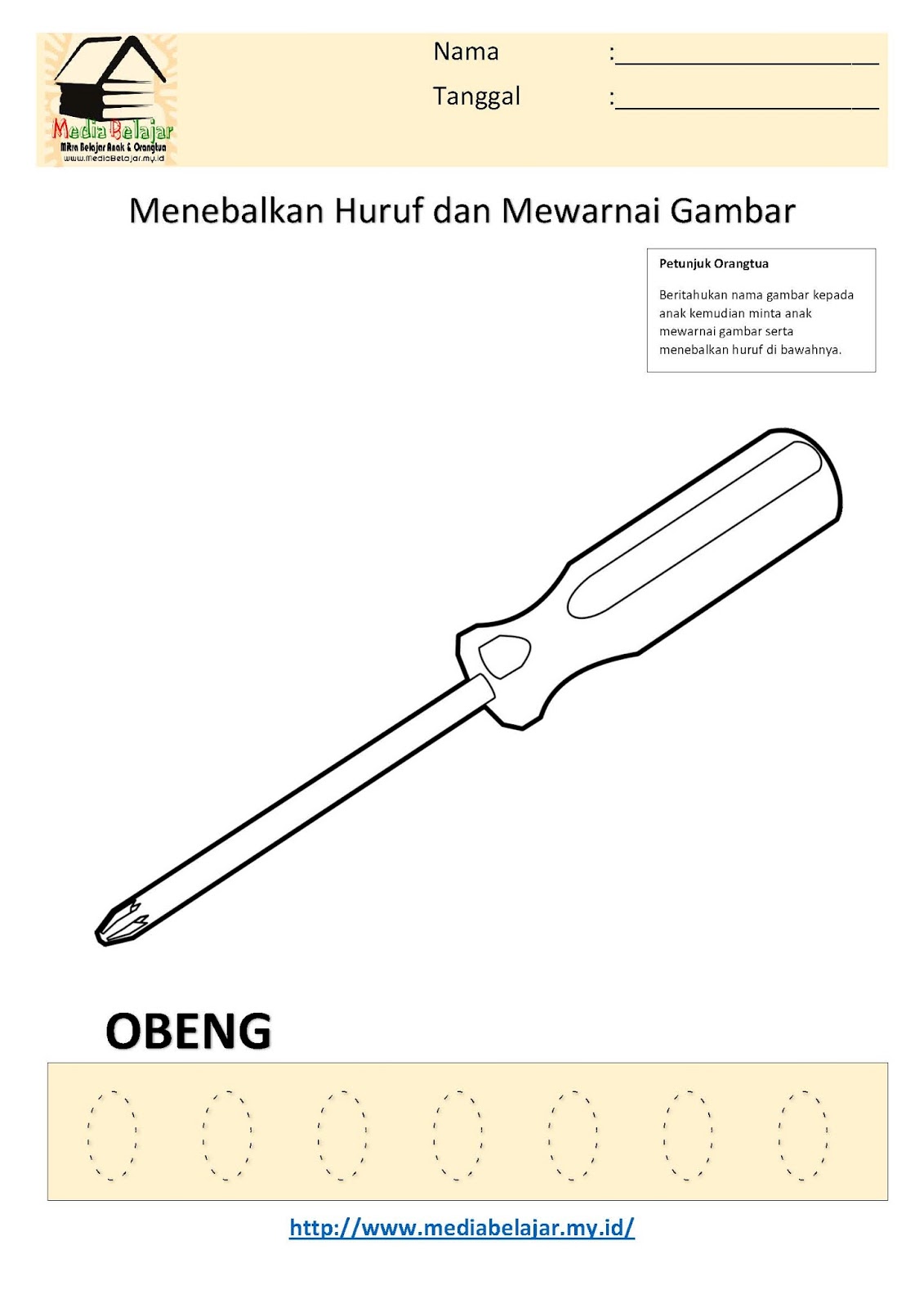 Menebalkan Huruf O dan Mewarnai Gambar Obeng