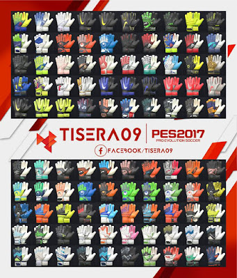 PES 2017 GlovePack v9 by Tisera09 PES 2017 GlovePack v9 by Tisera09