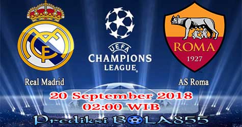 Prediksi Bola855 Real Madrid vs AS Roma 20 September 2018 Prediksi Bola855 Real Madrid vs AS Roma 20 September 2018