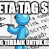 Cara Membuat Meta tag SEO terbaik Untuk Blogspot 