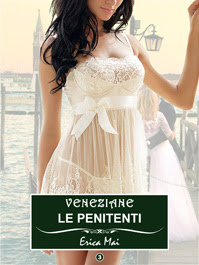 Veneziane Le penitenti: Vol. 3