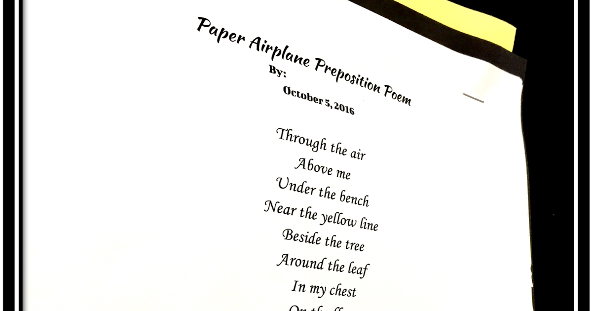 Prepositional Phrase Paper Planes and Poems - Teaching in Room 6