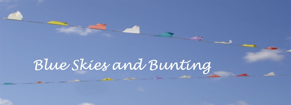 Blue Skies and Bunting