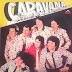 CARAVANA - 1984 - ( RESUBIDO )