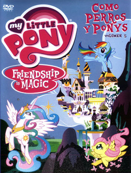 dvd estreno my little pony como perros y ponis latino genero