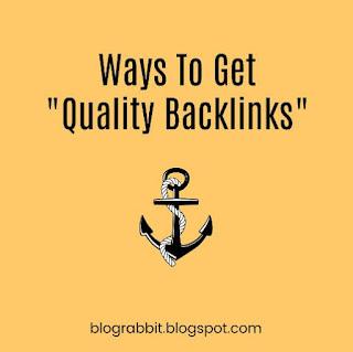 Ways to Get Quality Backinks