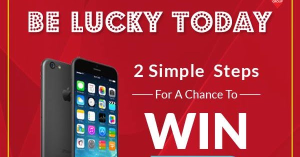 Win A Free Iphone 6 >> Contest Be Lucky Today Win Free Apple Iphone 6 Win A Free Iphone 6 >> Contest Be Lucky Today Win Free Apple Iphone 6