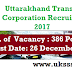 UTC (Uttarakhand Transport Corporation) 386 Driver Post Recruitment 2016-17