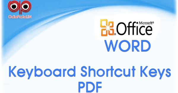 Pdf Microsoft Word Complete Keyboard Shortcut Keys List Www Odiaportal In