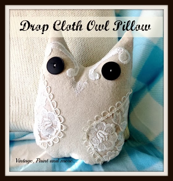 Drop Cloth Owl Pillow - owl made from drop cloth fabric with lace embellishement and big black button eyes.