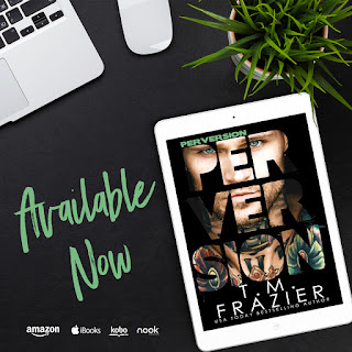 ARC Review of "Perversion"(Perversion Trilogy #1)by T.M.Frazier