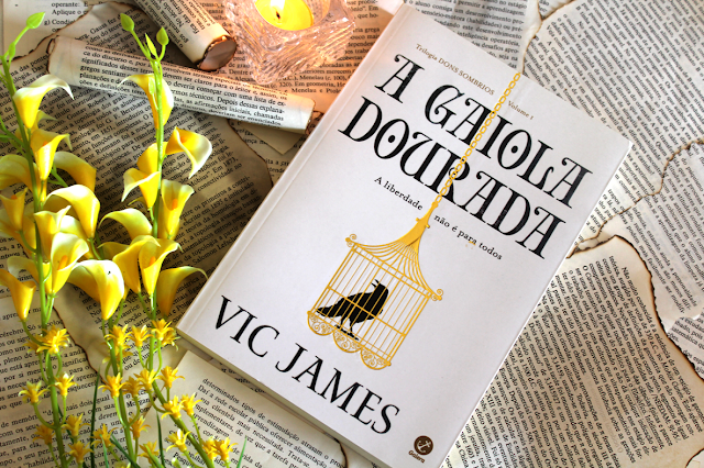 A Gaiola Dourada: A liberdade não é para todos - Trilogia Dons Sombrios #01 - Vic James A Gaiola Dourada: A liberdade não é para todos - Trilogia Dons Sombrios #01 - Vic James
