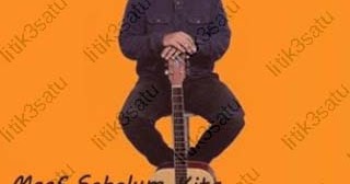 [Lirik] Walag - Maaf Sebelum Kita Jauh Matahari Kita Pernah Sedekat Nabi