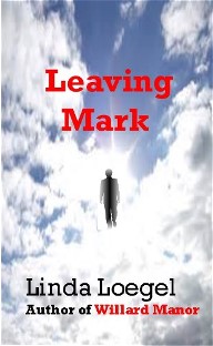 Leaving Mark - a Novel