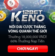 Kỹ năng chơi KENO giúp bạn chiến thắng 18 triệu vnđ từ 12bet Thumbv2-keno