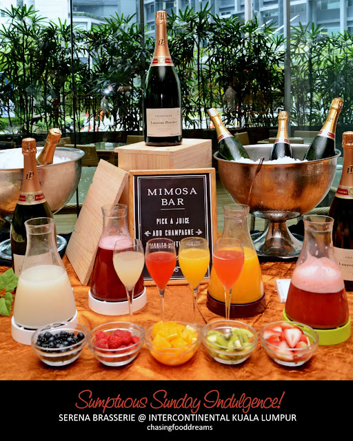 CHASING FOOD DREAMS Bubbly Sunday Brunch Indulgence Serena Brasserie, Intercontinental Kuala