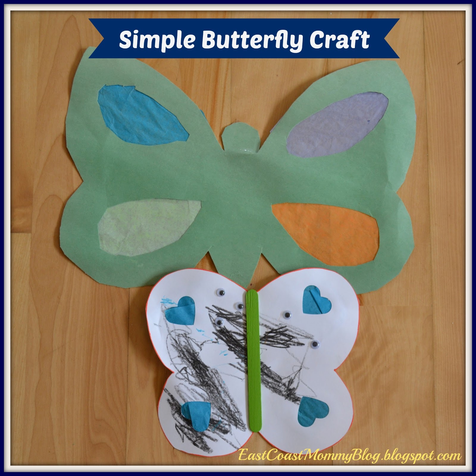 East Coast Mommy Quick Tip Tuesday 11 Simple Summer Craft Butterfly
