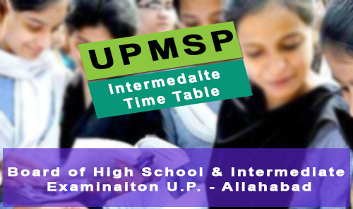 up board 2018 time table class 12th up board 2018 time table class 12th, Intermediate exam upmsp
