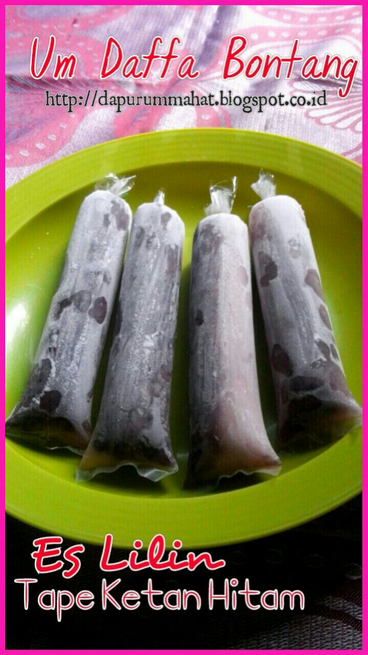 DaPuR UmMaHaT ES LILIN TAPE KETAN HITAM