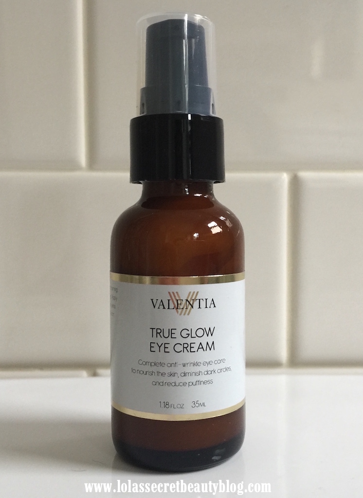 lola's secret beauty blog Valentia True Glow Eye Cream & Ultra