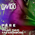 Davido Feat. Rea Sremmurd & Young Thug - Pare (Pop)