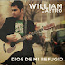 William Castro - Dios de mi refugio (2012 - MP3)