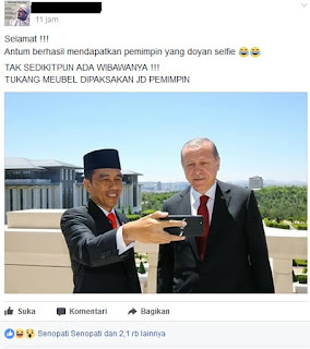 Jokowi Foto Selfie dengan Erdogan, Netizen : Tak Sedikitpun Ada Wibawanya Jokowi Foto Selfie dengan Erdogan, Netizen : Tak Sedikitpun Ada Wibawanya