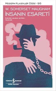 İnsanın Esareti - W. Somerset Maugham