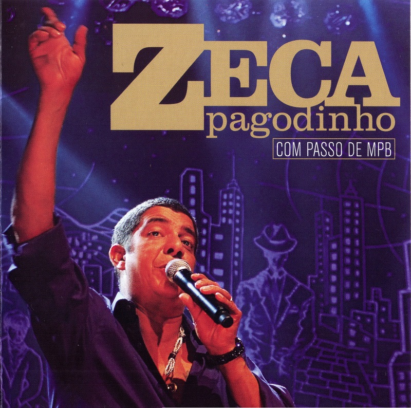 Samba & Pagode Flac Zeca Pagodinho Com Passo de MPB (2015) Flac