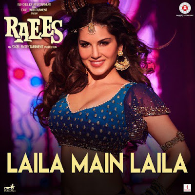 Laila Main Laila - Raees (2017) Laila Main Laila - Raees (2017)