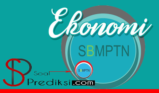 75 Latihan Soal dan Kunci Jawaban SBMPTN Ekonomi 2019 (+Pdf) 75 Latihan Soal dan Kunci Jawaban SBMPTN Ekonomi 2019 (+Pdf)