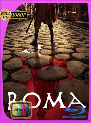 Roma temporada 1-2 HD [1080P] Latino [GoogleDrive] DizonHD