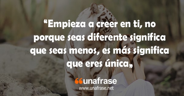 Cree en ti misma.