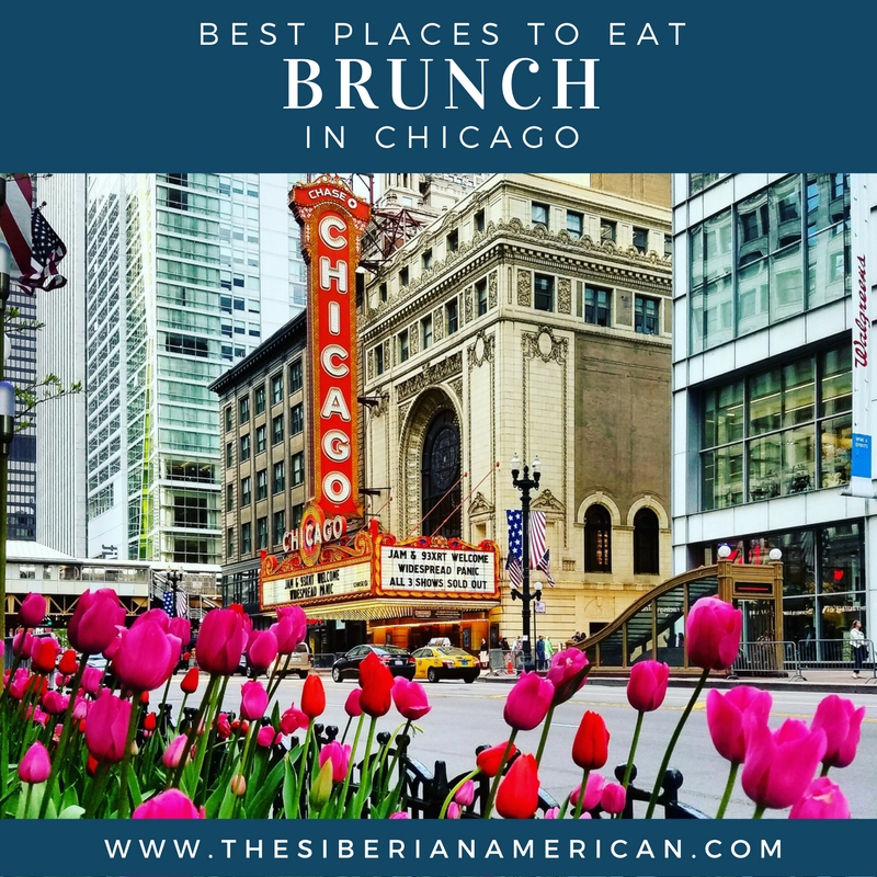 The Siberian American: Best Places for Brunch in Chicago