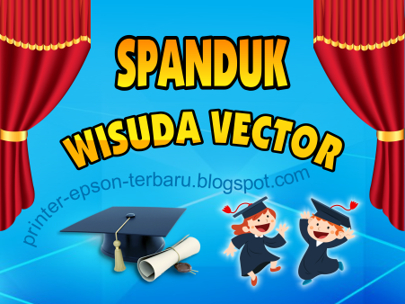 Contoh Spanduk Wisuda  Sarjana Vector Cdr 