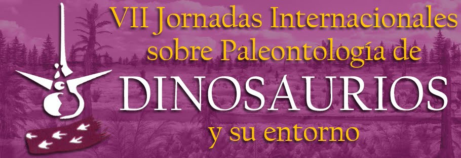 VII Jornadas Internacionales sobre Paleontología de Dinosaurios y su Entorno