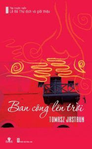 Ban Công Lên Trời - Tomasz Jastrun