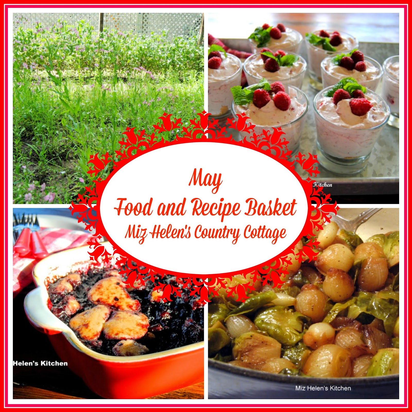 Miz Helen s Country Cottage May Food And Recipe Basket