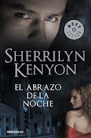 El Abrazo De La Noche Cazadores Oscuros: El Abrazo De La Noche, de Sherrilyn Kenyon