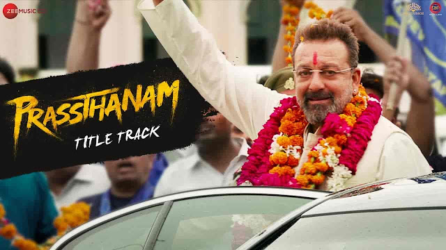 Prassthanam Title Track Lyrics - Prassthanam | Dev Negi Prassthanam Title Track Lyrics - Prassthanam | Dev Negi