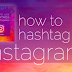 Adding Hashtags To Instagram