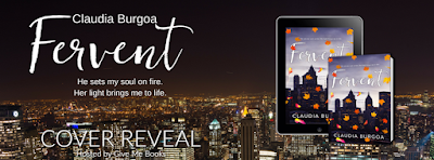 Fervent by Claudia Burgoa Cover Reveal + Giveaway
