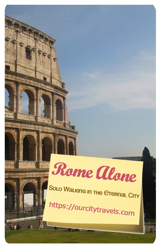 Exploring Rome Alone