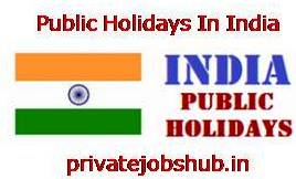 Public Holidays In India Public Holidays In India