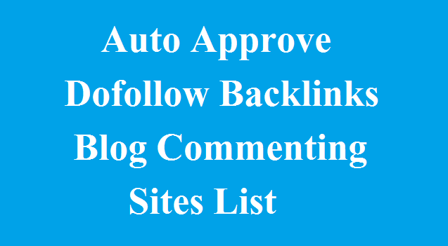 Backlinks Blog Commenting Sites List