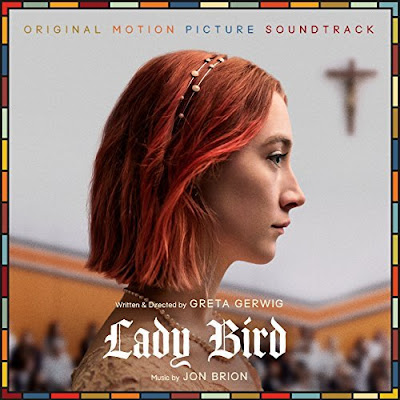 Lady Bird 2017 Soundtrack Jon Brion