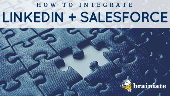 Integrate LinkedIn and Salesforce