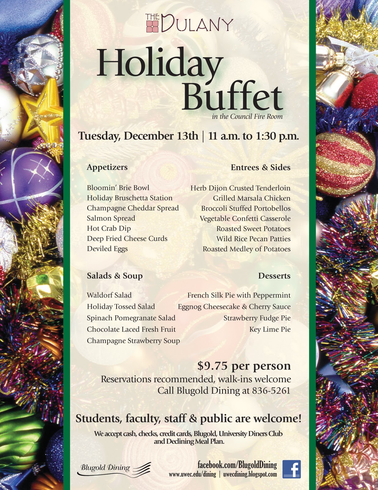 Blugold Dining You’re invited to our annual festive Holiday Buffet!