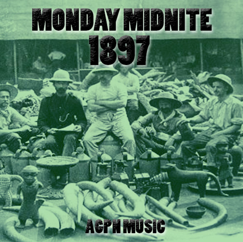 MONDAY MIDNITE-1897